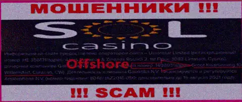 КИДАЛЫ Sol Casino крадут средства людей, находясь в офшоре по следующему адресу Groot Kwartierweg 10 Willemstad Curacao, CW