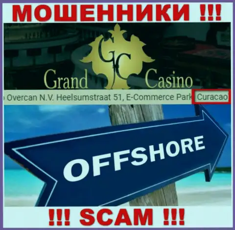 С компанией Grand Casino связываться СЛИШКОМ ОПАСНО - прячутся в оффшорной зоне на территории - Curacao