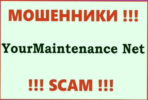 Your Maintenance - это МОШЕННИКИ !!! Иметь дело рискованно !!!