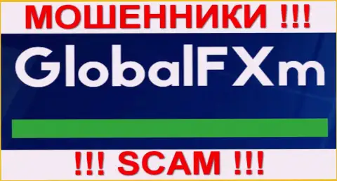 Global FXm - КУХНЯ НА FOREX !!! SCAM !!!